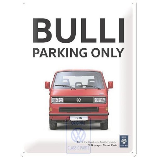     
                
                
    Plaque décorative Combi / "Bulli Parking Only", 30 x 40 cm - C261511
