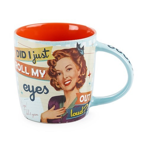  DID I JUST ROLL MY EYES mug - UF01386 