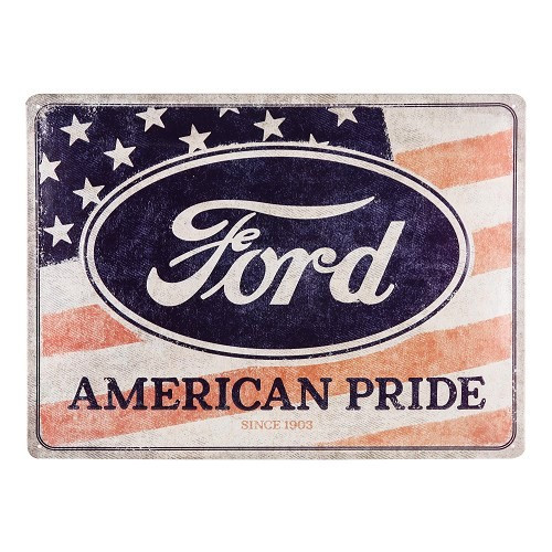  Placa decorativa em metal FORD AMERICAN PRIDE - 30 x 40 cm - EDIÇÃO LIMITADA 500 peças - UF01614 