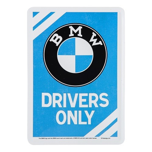     
                
                
    BMW DRIVERS ONLY metal postcard - 10 x 14 cm - UF01704
