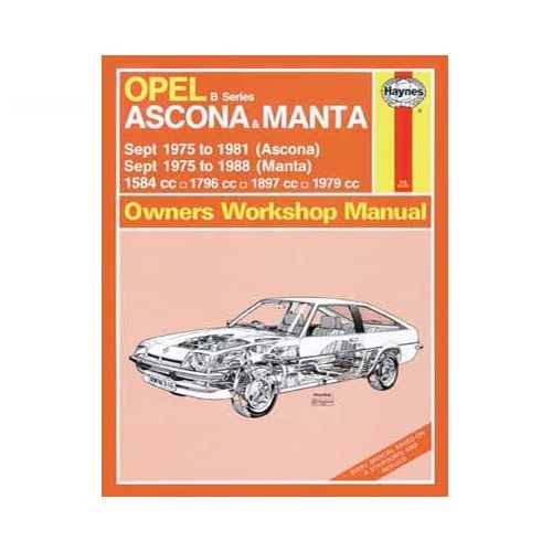  Haynes technical guide for Opel Ascona 75 to 81 and Manta 75 to 88 - UF04346 