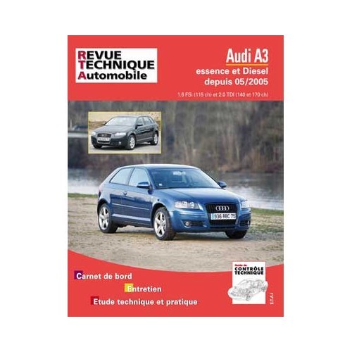     
                
                
    Revue technique RTA pour Audi A3 essence et Diesel à partir de 05/2005 - UF04640
