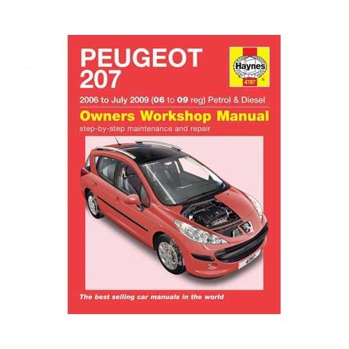  Revue technique Haynes pour Peugeot 207 de 2006 à Juillet 2009 - UF04652 