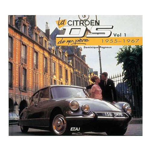  La citroen DS de mon père [El Citroën DS demi padre] tomo 1 de 55 a 67 en ediciones ETAI - UF04712 