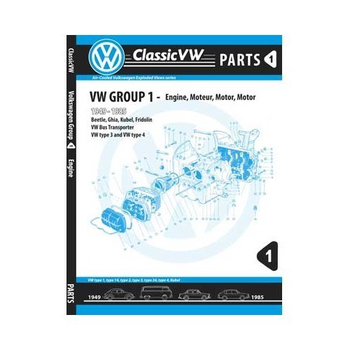 Explosionszeichnungen "Classic VW Parts" Gruppe 1 (49 ->73) - Motor - Teil 1